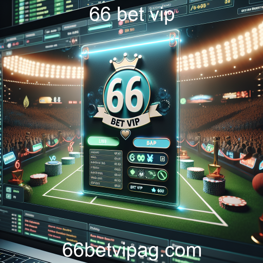Apostas Ao Vivo: A Nova Era do Jogo em Tempo Real no 66 Bet VIP